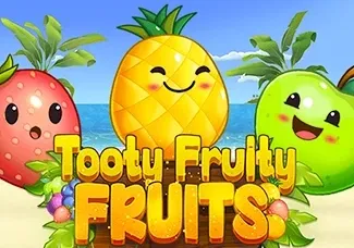 Tooty Fruity Fruits
